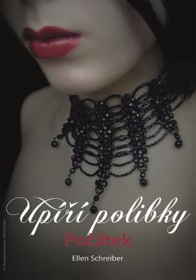 Upíří polibky - Počátek