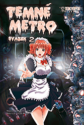 Temné metro - 2. díl