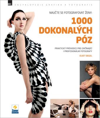 Naučte se fotografovat ženy: 1000 dokonalých póz - 2. jakost
