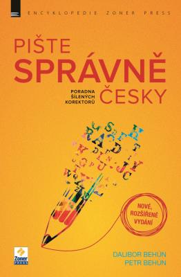 Pište správně česky (rozšířené vydání)