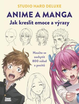 Anime a manga: Jak kreslit emoce a výrazy