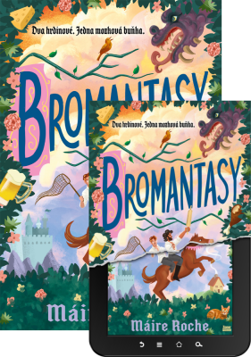 Bromantasy + e-kniha